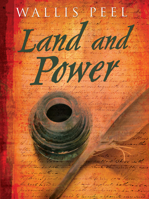 Title details for Land and Power by Wallis Peel - Available